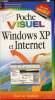 Poche Visuel - Windows Xp et internet. collectif