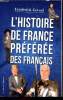 L'histoire de France préférée des français. Frédérick Gersal