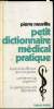Petit dictionnaire médical pratique -. Neuville Pierre