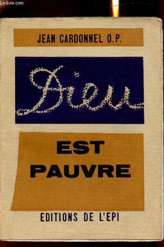 dieu est pauvre. Cardonnel Jean