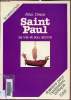 Saint-Paul Sa vie Son oeuvre. John W. Drane