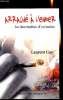 Arraché à l'enfer - La résurrection d'un toxico. Gay Laurent