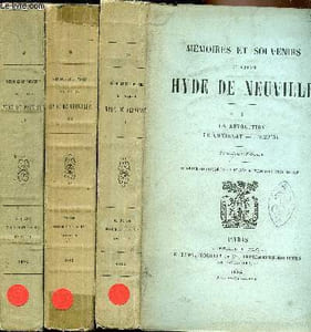 Mémoires et souvenirs du Baron Hyde de Neuvile - 3 Tomes -