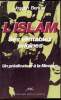 L'islam - Ses véritables origines - Un prédicateur à la Mecque - 2 Tomes. Bertuel Joseph