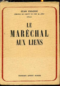 Le maréchal aux liens - Le temps du sacrifice