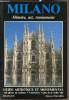 Milano - Histoire, Art, monuments - Guide artistique et monumental -. Collectif