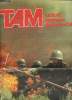 Tam- N°379 - 13 septembre 1979  Le magazine des armées d'aujourd'hui - Terre - Air - Mer - Les armées au feu -. Collectif