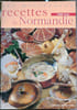 Les meilleurs recettes de Normandie. Collectif