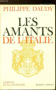 Les amants de l'italie - L'amour et la couronne -