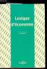 Lexique d'économie -. Ahmed Silem - Jean-Marie Albertini