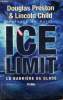 Ice Limite - La barrière de glace. Preston douglas & Lincoln Child