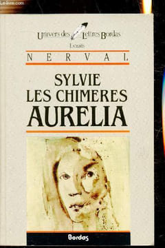 "Nerval - Sylvie les chimères - Aurelia - Collection ""Univers des lettres bordas""". H. Marel - Henri Marel