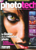 Phototech - n&deg; 1 Fevrier/Mars 2009 - Le guide de la retouche photo - 12 le&ccedil;ons &eacute;l&eacute;mentaires incontournables.. Collectif