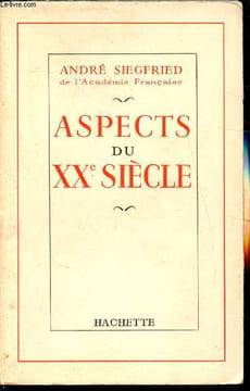 Aspects du XXe siècle -. Siegfried André