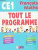 CE1 - Français Math - Tout le programme -. Grandcoin-Joly / Chaix / Gandon
