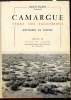 Camargue Terre des salicornes - Souvenirs et contes -. Salem Marcel
