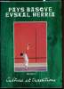"Pays Basque - Evskal Herria - Collection 'Culture et traditions"" volume 2.". L. P. Pena Santiago