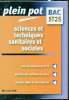 Plein pot bac n° 3 - Sciences et techniques sanitaires et sociales -. Pierre Sylvie