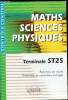 Maths sciences physiques - Terminale ST2S -. Boité - Geney - Pérot
