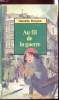 Au fil de la guerre. Horgan DOrothy