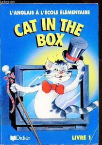 Cat in The Box - L'anglais à l'école élémentaire - Livre 1 + cachier d'activités n°1