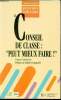 "Pedagogies pour demain - questions d'&eacute;ducation - Le conseil de classe ""peut mieux faire"" -". Baluteau Fran&ccedil;ois -