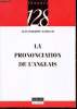 "La prononciation de l'anglais - Collection ""Langues 128"" n° 133.". Jean-Philippe Watbled