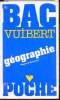 Le Bac Vuibert en poche- Géographie. Wagret et Baconnet
