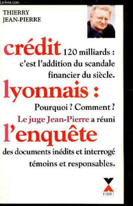 Crédit Lyonnais: L'enquête -