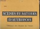 Calendriers Esso Service du Libournais - 1960 - Scènes et métiers d'autrefois - Tableaux des musées de France -. Esso service du Libournais