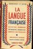 La langue Française - Recitation - Grammaire - Orthographe - Composition française - Vocabulaire - Cours moyens et supérieur - Classes de 8e et 7e.. ...