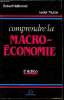 Comprendre la Macro-économie. Robert Heilbroner - Lester Thurow