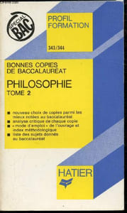 Profil Formation 343/344 - Bonne copies de Baccalauréat - Philosophie Tome 2 -