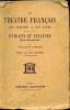 Le théatre français - Des origines à nos jours - Extraits et analyses - Notices biographiques -. Francis d'Armade