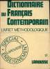 Larousse, dictionnaire du français contemporain. René Lagane
