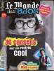 Le monde des ados -30 conseils pour une rentrée cool -. Collectif