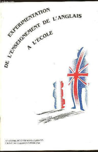 Experimentation de l'enseignement de l'anglais à l'école - Enregistrements sonores - livret uniquement -
