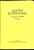 "Gastro Enterologie en pratique médicale courante - Collection ""Gazette Médicale de France"".". Debbasch L. - Desché-Labarthe
