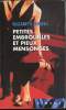 Petites embrouilles et pieux mensonges. Elizabeth Young