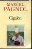 "Cigalon - Collection ""Fortunio"" n°25". Pagnol Marcel