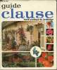 Guide Clause - 24e édition - Traité pratique du Jardinage. L. Claude