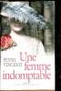 Une femme indomptable. Penny Vincenzi