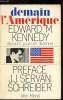 Demain l'Amérique - Décisions pour une décennie -. Edward M. Kennedy