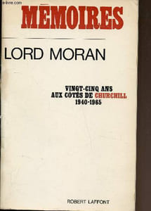 Mémoires - Vingt Cinq Ans aux cotés de Churchill 1940-1965 -