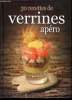 30 recettes de Verrines apéro. Olivia Lancaster