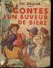 Contes d'un buveur de bi&egrave;re. Ch. Deulin