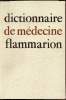 Dictionnaire de médecine -. Collectif