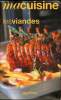 Ma cuisine - Les viandes -. Collectif