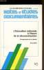 Notes et documentation française n°4834 - 1987 -9 - L'éducation nationale à l'heure de la décentralisation - Changements et continuité.. René Périé