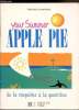 Your Summer - Apple Pie - De la cinquième à la quatrième -. Françoise Lemarchand - Kathleen Julié